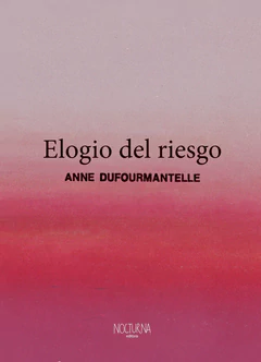 ELOGIO DEL RIESGO