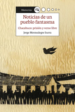 NOTICIAS DE UN PUEBLO FANTASMA 