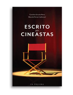 ESCRITO POR CINEASTAS