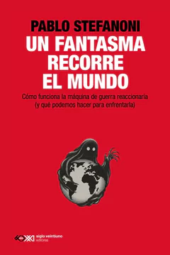 UN FANTASMA RECORRE EL MUNDO
