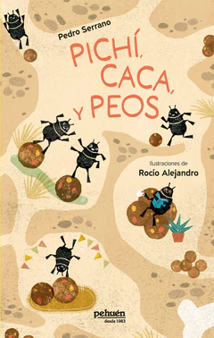 PICHI, CACA Y PEOS