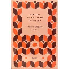 MEMORIA DE UN TROZO DE TIERRA