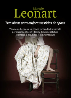 TRES OBRAS PARA MUJERES VESTIDAS DE EPOCA 