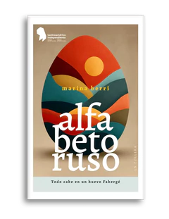 ALFABETO RUSO. TODO CABE EN UN HUEVO FABERGE