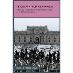 DESDE LAS CALLES A LA MONEDA