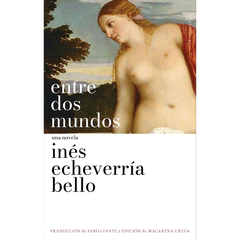 ENTRE DOS MUNDOS