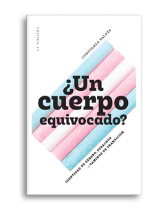 UN CUERPO EQUIVOCADO?