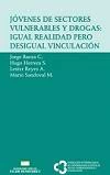 JOVENES DE SECTORES VULNERABLES Y DROGAS