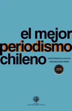 MEJOR PERIODISMO CHILENO 2015, EL