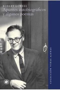 APUNTES AUTOBIOGRAFICOS Y ALGUNOS POEMAS