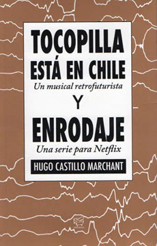 TOCOPILLA ESTA EN CHILE Y ENRODAJE