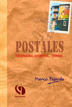 POSTALES. TROTAMUNDAS, PATIPERRAS... CHILENAS