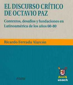 DISCURSO CRITICO DE OCTAVIO PAZ, EL