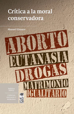 CRITICA A LA MORAL CONSERVADORA