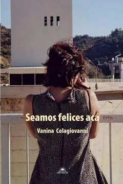 SEAMOS FELICES ACA