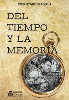 DEL TIEMPO Y LA MEMORIA
