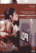 ECOS CERCANOS: ESTUDIOS SOBRE DDHH Y JUSTICIA