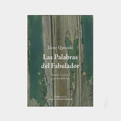 PALABRAS DEL FABULADOR, LAS