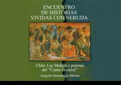 ENCUENTRO DE HISTORIAS VIVIDAS CON NERUDA