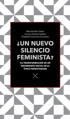 UN NUEVO SILENCIO FEMINISTA?