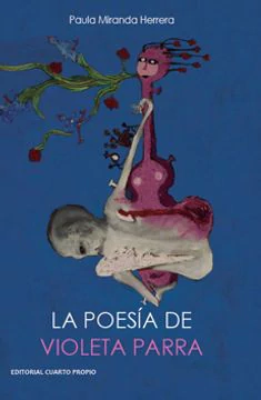 POESIA DE VIOLETA PARRA, LA