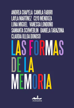 LAS FORMAS DE LA MEMORIA