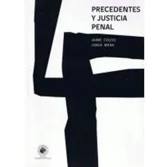 PRECEDENTES Y JUSTICIA PENAL