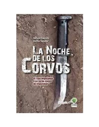 NOCHE DE LOS CORVOS, LA
