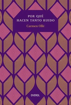 POR QUE HACEN TANTO RUIDO
