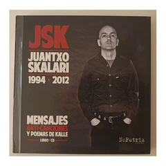 JSK, JUANTXO SKALARI