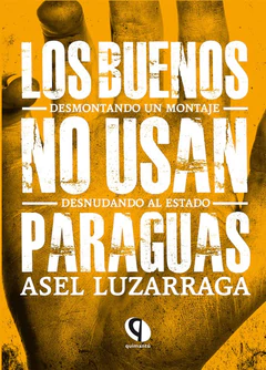 LOS BUENOS NO USAN PARAGUAS.