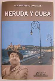 NERUDA Y CUBA