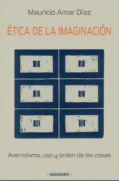 ETICA DE LA IMAGINACION