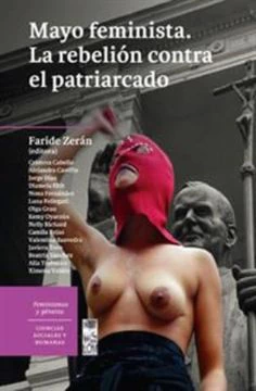 MAYO FEMINISTA, LA REBELION CONTRA EL PATRIARCADO
