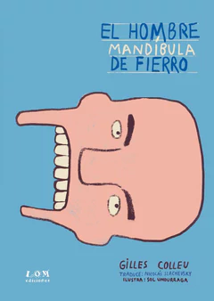 HOMBRE MANDIBULA DE FIERRO, EL