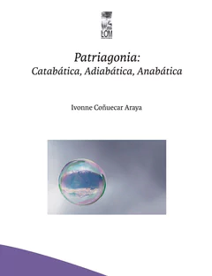 PATRIAGONIA: CATABATICA, ADIABATICA, ANABATICA