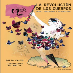 REVOLUCION DE LOS CUERPOS, LA