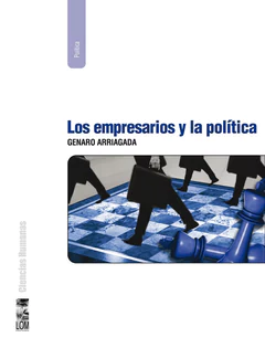 LOS EMPRESARIOS Y LA POLITICA