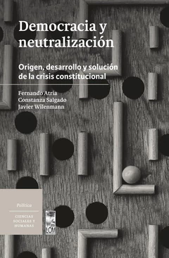 DEMOCRACIA Y NEUTRALIZACION