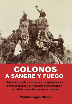 COLONOS A SANGRE Y FUEGO