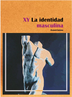 XY LA IDENTIDAD MASCULINA
