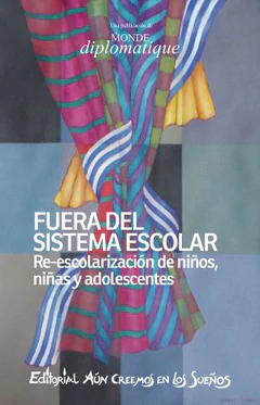 FUERA DEL SISTEMA ESCOLAR