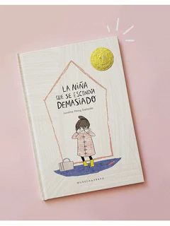 NIÑA QUE SE ESCONDIA DEMASIADO, LA