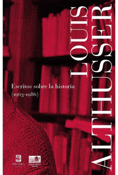 ESCRITOS SOBRE LA HISTORIA (1963-1986)