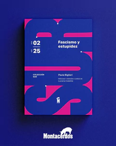 FASCISMO Y ESTUPIDEZ