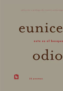 ESTE ES EL BOSQUE: 25 POEMAS 