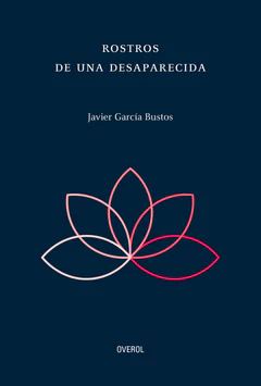 ROSTROS DE UNA DESAPARECIDA