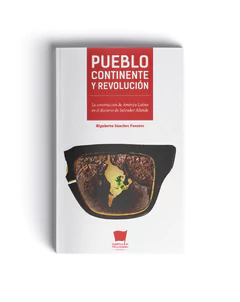PUEBLO, CONTINENTE Y REVOLUCION