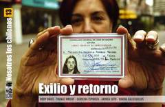 EXILIO Y RETORNO - NOSOTROS LOS CHILENOS 13