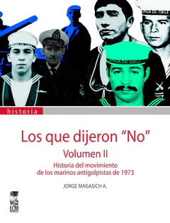 LOS QUE DIJERON NO. VOL. II.